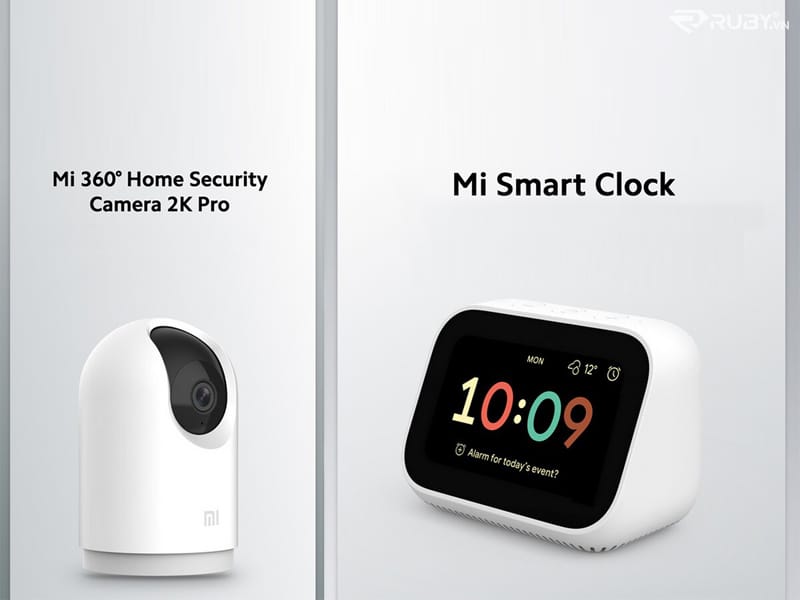 Mi 360 Home Security Camera 2K Pro và Mi Smart Clock